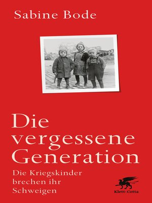 cover image of Die vergessene Generation